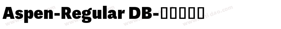 Aspen-Regular DB字体转换